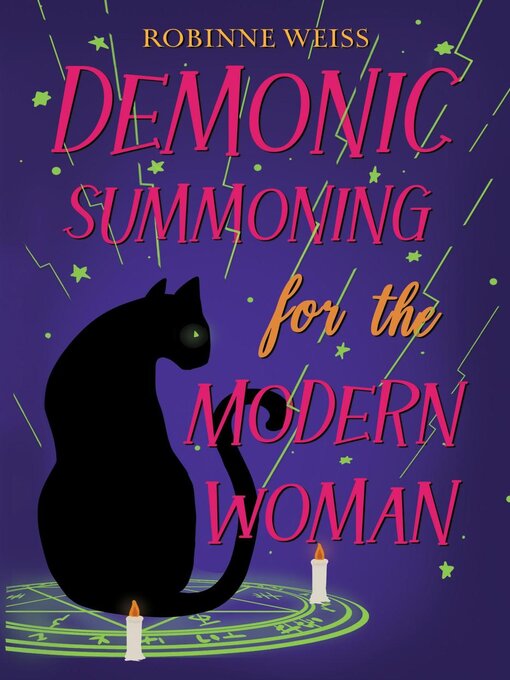 Title details for Demonic Summoning for the Modern Woman by Robinne Weiss - Wait list